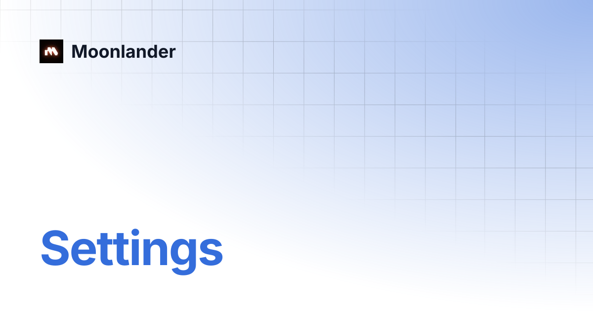 Settings | Moonlander